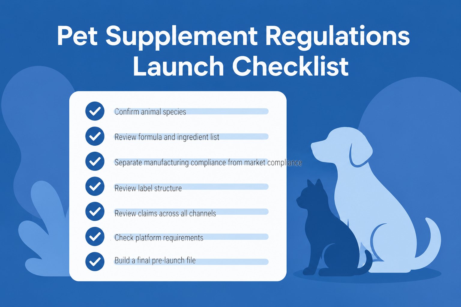 pet supplement regulations launch checklist for private label brands
